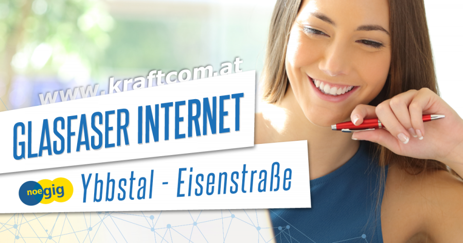 Glasfaser Internetanschluss im OAN Ybbstal - Eisenstraße ab € 36,99/Monat